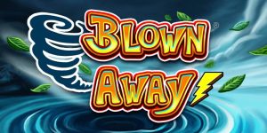 Blown Away: A Slot Game That Will Leave You Breathless